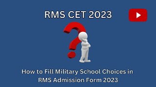 RMS CET 2023  How to fill Military School Choice  Military School Admission Form 2023 [upl. by Jeu128]