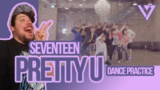 Mikey Reacts to SEVENTEEN Pretty U Dance Practice [upl. by Nosneb]