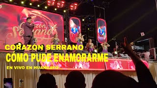 CORAZÓN SERRANO  Cómo pude enamorarme En vivo en RITMO Y SABOR de Palían 16022024 [upl. by Hgielek]