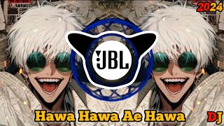 Hawa Hawa Ae Hawa Dj Remix  instagram trending song  old Dj hindi 2024  New Dj Song [upl. by Ymac397]