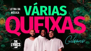 Várias queixas  Gilsons  Letra  Lyric  Legendado [upl. by Fidelis]