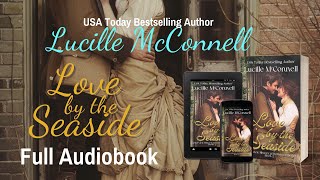 Love by the Seaside FULL AUDIOBOOK [upl. by Scotney]