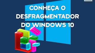 Desfragmentador de Disco do Windows 10 [upl. by Angadresma797]