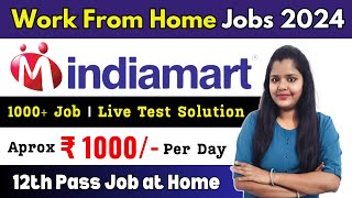 IndiaMart Jobs Work From Home 2024  Tele Associate Job Salary  12th Pass Online Job at Home [upl. by Anadal275]