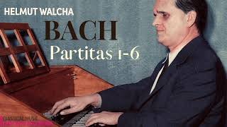 Bach  Partitas Nos123456 BWV 825830 Harpsichord  P° Century’s recording  Helmut Walcha [upl. by Schlesinger258]