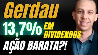 GERDAU AÇÕES 2023 GGBR4 AÇÃO BARATA PAGANDO MUITOS DIVIDENDOS [upl. by Enyad]