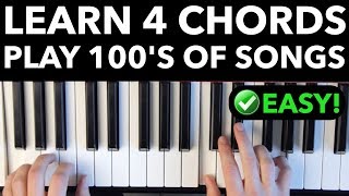 Learn 4 Chords  Quickly Play Hundreds of Songs EASY VERSION [upl. by Gilemette]