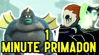 1 Minute Primadon Deepwoken [upl. by Tihom36]