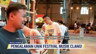 Pengalaman unik Festival Musik Independen quotCLANG克浪quot [upl. by Prent57]