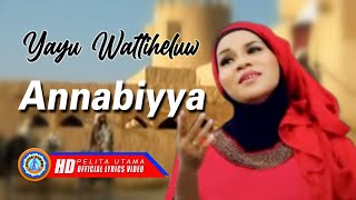 Yayu Wattiheluw  ANNABIYYA  Qasidah  Ramadhan Bulan Suci Official Music Video [upl. by Anavlis694]