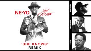 NEYO quotShe Knowsquot Official Remix ft Trey Songz TheDream amp TPain NONFICTION2015 [upl. by Brottman463]