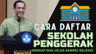 CARA DAFTAR SEKOLAH PENGGERAK⁉️ PANDUAN LENGKAP [upl. by Rabiah]