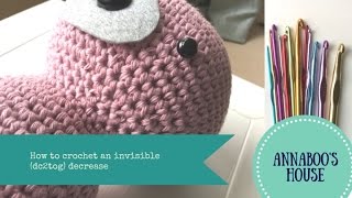 How to crochet an invisible dc2tog decrease [upl. by Ryun]