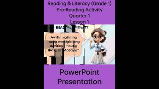 Reading amp Literacy Grade 1 PreReading Powerpoint Presentation Quarter 1 Lesson 1 grade1matatag [upl. by Robinet]