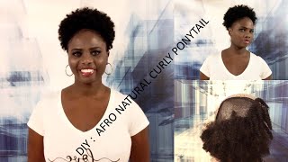 DIY  AFRO NATURAL CURLY PONYTAIL Postiche Afro Curly [upl. by Llennaj]