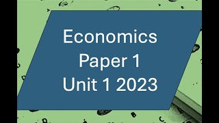 CAPE Economics Unit 1 Paper 1 2023 Answer Walkthrough [upl. by Drawyah400]