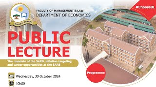 Public Lecture  The mandate of the SARB inflation targeting and career opportunities at the SARB [upl. by Zeiger]