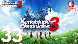 Xenoblade Chronicles 3 Walkthrough Part 33 Live Chapter 6 No Commentary [upl. by Tri599]