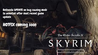 Bethesda update on Mod deleting BUG skse updated see description [upl. by Ynos357]