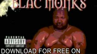 blac monks  Monk Mentality  No Mercy [upl. by Massingill255]