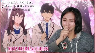 I WANT TO EAT YOUR PANCREAS MOVIE REACTION [upl. by Siekram]