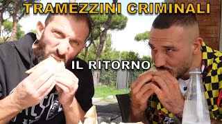 Tramezzini criminali IL RITORNO [upl. by Ormiston]