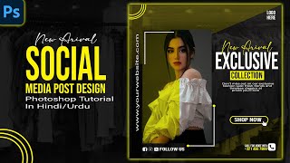 Fashion Post Design In Photoshop  Photoshop Tutorial In HindiUrdu  Graphicore [upl. by Eanyl844]