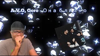 AVG Goro  Она близко Official video  American Reacts to Russian Rap [upl. by Eneirda]