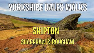 Yorkshire Dales Walks Skipton Sharphaw amp Roughaw Hills [upl. by Mariandi421]