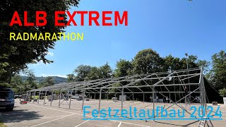 ALB EXTREM Zeltaufbau 2024 [upl. by Signe]