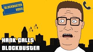 HANK HILL CALLS BLOCKBUSTER [upl. by Lawley]