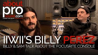 Billy Perez  The Focusrite Studio Console and SST Rentals amp IIWII Studios [upl. by Esilram]