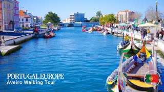 🇵🇹 4K Aveiro Walking Tour in Portugal  Riverside City [upl. by Lacy]