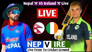 NEPAL A VS IRELAND A ONEDAY SERIES 2024 LIVE  IRELAND A TOUR OF NEPAL 2024 NEP VS IRE 2nd od [upl. by Kramal]