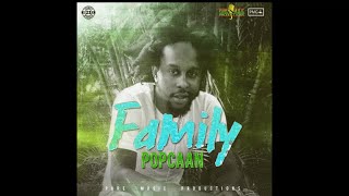 Popcaan  Family Sped upfast [upl. by Nalyk]