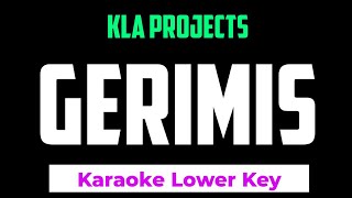 Kla Project  Gerimis Karaoke Lower Key 3 [upl. by Caundra75]