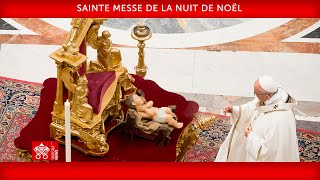 24 décembre 2023 Sainte Messe de la Nuit de Noël  Pape François [upl. by Aicylla]