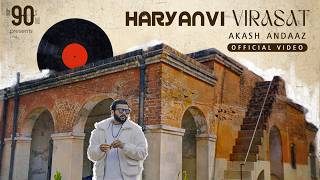 Haryanvi Virasat Official Video  Akash Andaaz  New Haryanvi Anthem Song 2024 [upl. by Flavia]