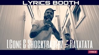 LCone amp Shocktraderz – Ratatata  LYRICS TV [upl. by Lamphere]