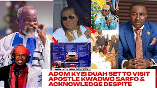 EiAdom Kyei Duah to visit Apostle Kwadwo Sarfo ampbuy cars for the Awards night amp Acknowledge Despite [upl. by Jovita]