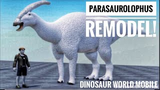 Parasaurolophus Remodel Dinosaur World Mobile [upl. by Devin]