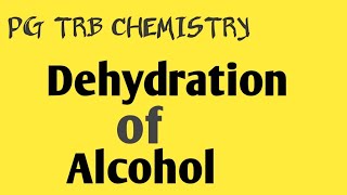 Dehydration of alcoholsTRBNEETJEEtamilSANTHOSHCHEMISTRY [upl. by Nigel711]