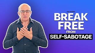 Paul McKenna Official  Break Free from SelfSabotage [upl. by Drusilla]