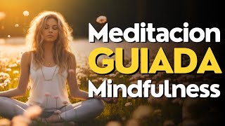 Meditacion GUIADA 10 MINUTOS Mindfulness [upl. by Bocyaj]