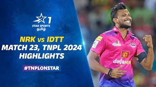 Nellai அணியை வீழ்த்தி Playoff Raceல் முன்னேறிட்டாங்க Tiruppur  NRK vs IDTT  Match 23 Highlights [upl. by Emee]