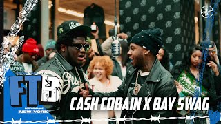 Cash Cobain x Bay Swag  Fisherrr  From The Block Performance 🎙New York [upl. by Evannia]