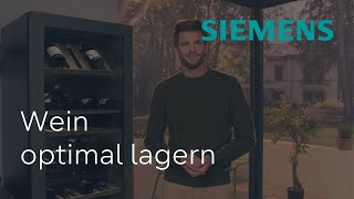 Wein optimal lagern und stilvoll präsentieren I Siemens Weinkühlschränke [upl. by Niessuh]