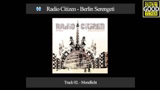 Radio Citizen  Mondlicht [upl. by Alderman]