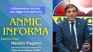 Collocamento Mirato una legge mal applicata  ANMIC Informa 0908 2024 [upl. by Ayokahs]