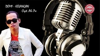 Demy  Kelangan Official Lyric Video [upl. by Edaw691]